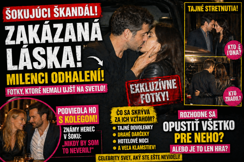 ZAKÁZANÁ LÁSKA! TAJNÝ ROMÁN ODHALENÝ!