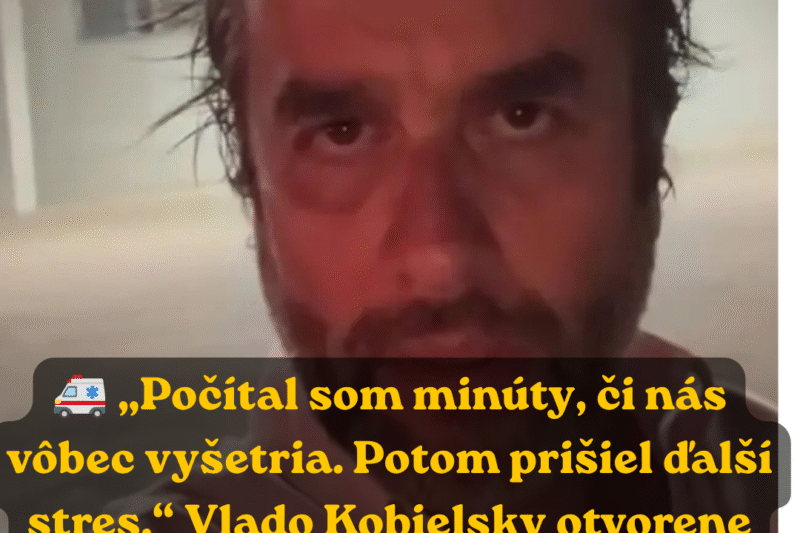 🚨 Vlado Kobielsky zažil večer, na ktorý len tak nezabudne